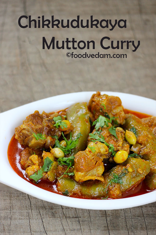 chikkudukaya mutton curry