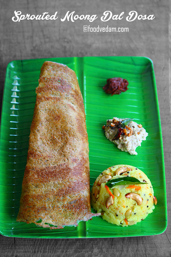sprouted moong dal dosa recipe